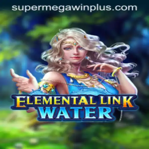 Dive into the Magical World of ElementalLinkWater and Discover the Thrill of SUPERMEGAWIN