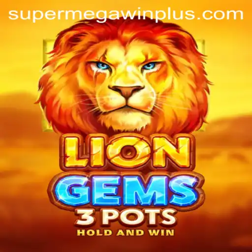 Discovering the Thrilling World of LionGems3pots