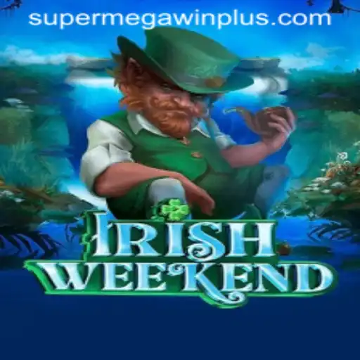 Discover the Excitement of IrishWeekend: Experience the SuperMegaWin